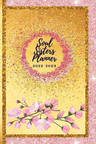 Cover image for Soul Sisters Planner 2022-2023