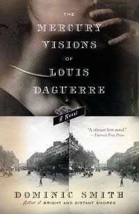 Cover image for The Mercury Visions of Louis Daguerre