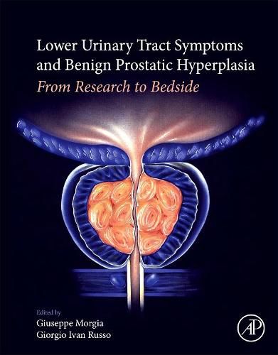 Cover image for Lower Urinary Tract Symptoms and Benign Prostatic Hyperplasia: From Research to Bedside