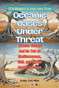 Cover image for Oceanic Oases Under Threat