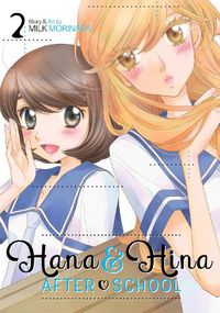 Cover image for Hana and Hina After School Vol. 2