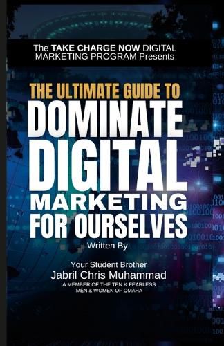 Cover image for The Ultimate Guide to Dominate Digital Marketing for Ourselves