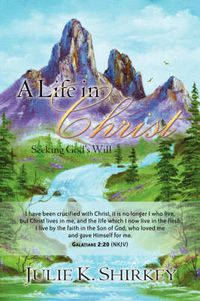 Cover image for A Life in Christ