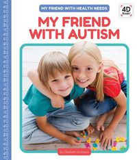 Cover image for My Friend with Autism