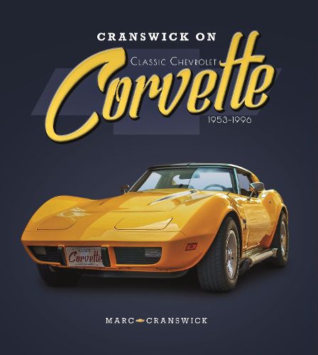 Cover image for Cranswick on Classic Chevrolet Corvette 1953-1996