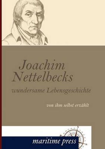 Cover image for Joachim Nettelbecks Wundersame Lebensgeschichte