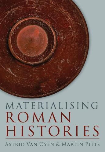 Cover image for Materialising Roman Histories