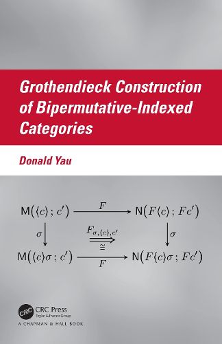 Cover image for Grothendieck Construction of Bipermutative-Indexed Categories