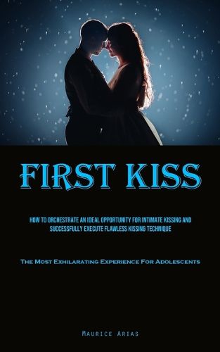Cover image for First Kiss