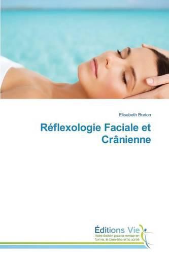 Cover image for Reflexologie Faciale Et Cranienne