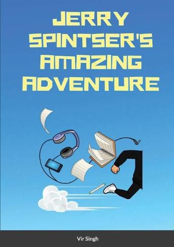Cover image for Jerry Spintser's Amazing Adventure