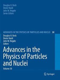 Cover image for Advances in the Physics of Particles and Nuclei Volume 30