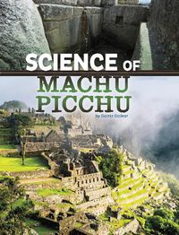 Cover image for Science of Machu Picchu