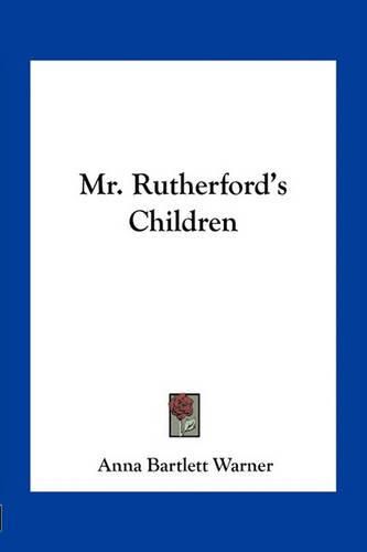 Mr. Rutherford's Children