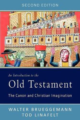 Cover image for An Introduction to the Old Testament, Second Edition: The Canon and Christian Imagination