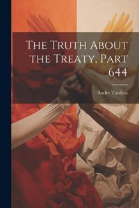 Cover image for The Truth About the Treaty, Part 644