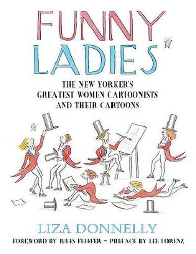 Cover image for Funny Ladies: The New Yorker's Greatest Women Cartoonists And Their Cartoons