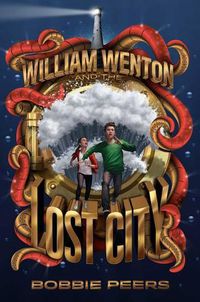 Cover image for William Wenton and the Lost City, 3