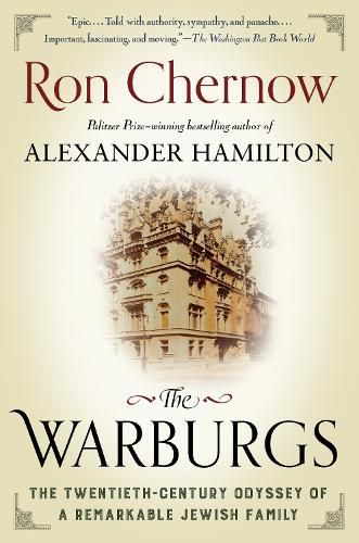 Cover image for The Warburgs: The Twentieth-Century Odyssey of a Remarkable Jewish Family