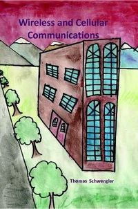 Cover image for Wireless and Cellular Communications (paperback)