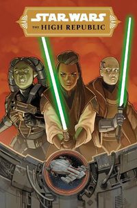 Cover image for Star Wars: The High Republic Phase Iii Vol. 1