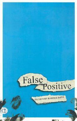 Cover image for False Positive: Fiction