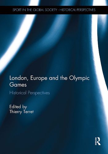 London, Europe and the Olympic Games