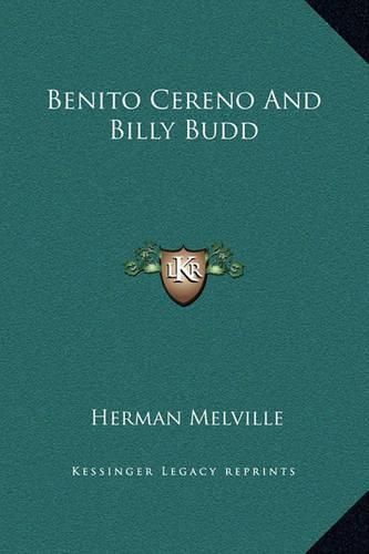 Benito Cereno and Billy Budd