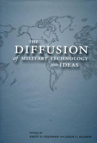 Cover image for The Diffusion of Military Technology and Ideas