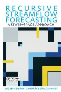 Cover image for Recursive Streamflow Forecasting: A State Space Approach