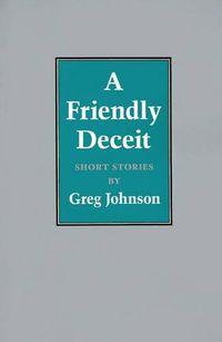 Cover image for A Friendly Deceit