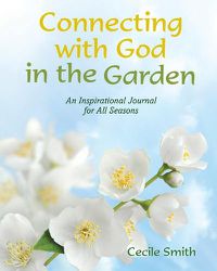 Cover image for Connecting with God in the Garden