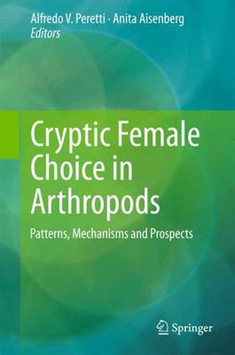 Cover image for Cryptic Female Choice in Arthropods: Patterns, Mechanisms and Prospects