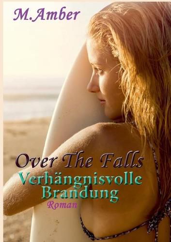 Cover image for Verhangnisvolle Brandung: Over the falls