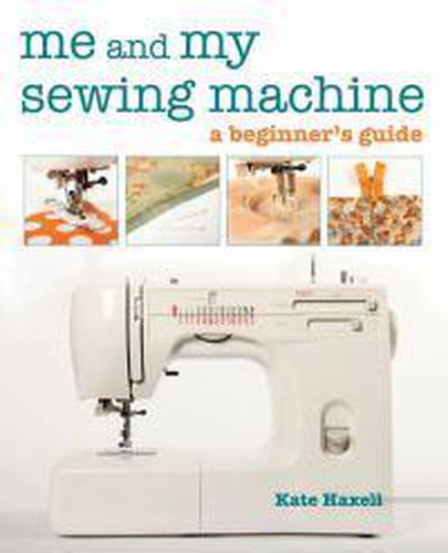 Cover image for Me and My Sewing Machine