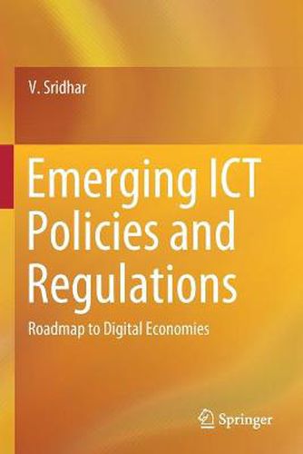 Cover image for Emerging ICT Policies and Regulations: Roadmap to Digital Economies