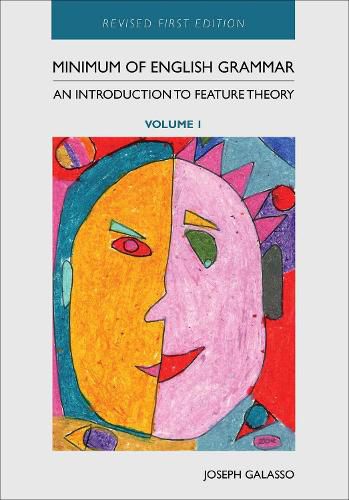 Cover image for Minimum of English Grammar: An Introduction to Feature Theory, Volume 1