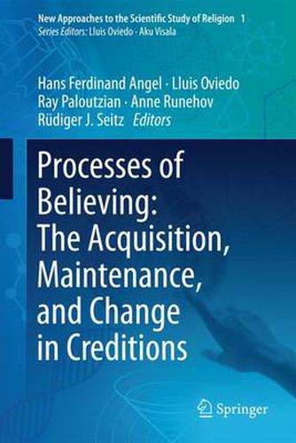 Cover image for Processes of Believing: The Acquisition, Maintenance, and Change in Creditions