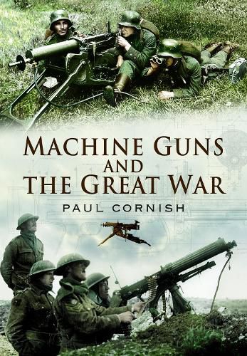 Cover image for Machine-Guns and the Great War