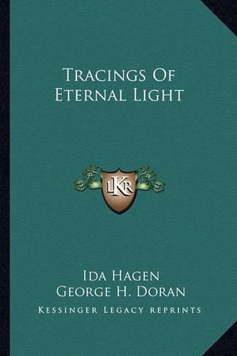 Tracings of Eternal Light