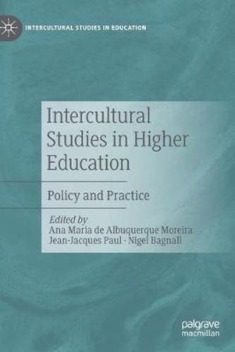 Cover image for Intercultural Studies in Higher Education: Policy and Practice