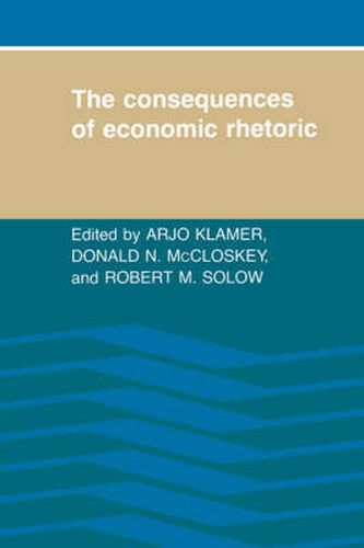 Cover image for The Consequences of Economic Rhetoric