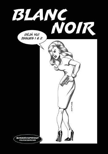 Cover image for Blanc Noir Deja Vu