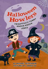 Cover image for Halloween Howlers: Frightfully Funny Knock-Knock Jokes