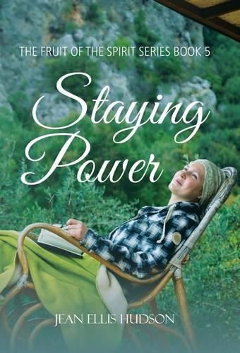 Cover image for Staying Power: The Fruit of the Spirit Series Book 5