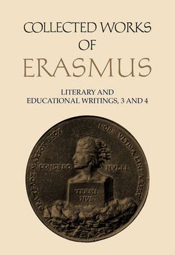 Cover image for Collected Works of Erasmus: Literary and Educational Writings, 3 and 4