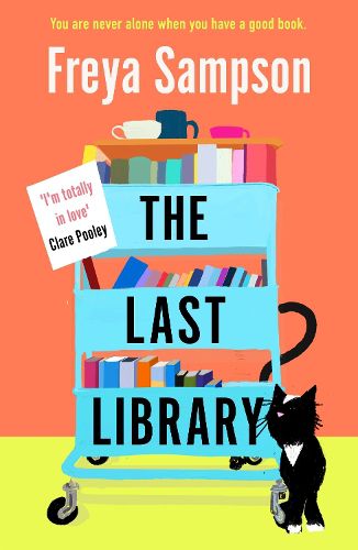 Cover image for The Last Library: 'I'm totally in love' Clare Pooley