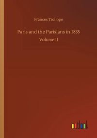 Cover image for Paris and the Parisians in 1835