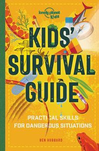 Cover image for Kids' Survival Guide 1: Practical Skills for Intense Situations