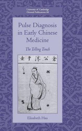 Cover image for Pulse Diagnosis in Early Chinese Medicine: The Telling Touch